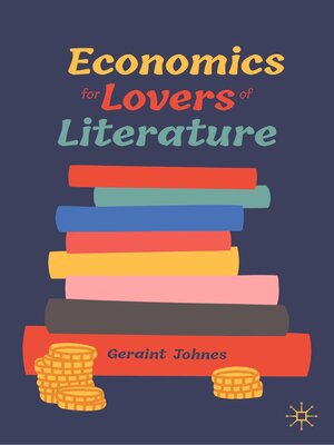 cover image of Economics for Lovers of Literature